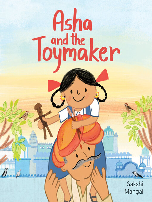 Title details for Asha and the Toymaker by Sakshi Mangal - Available